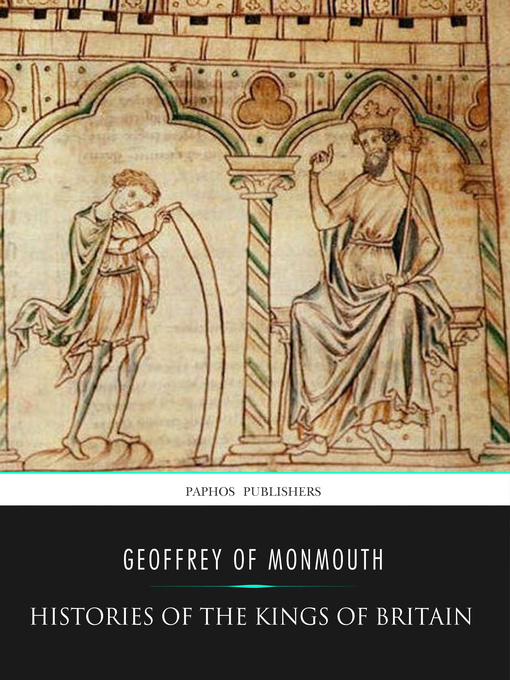 Cover image for Histories of the Kings of Britain
